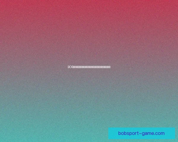 BOB体育数据全面解析助力用户精准掌握赛事走势与胜负趋势